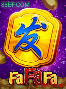 Descubra o Mundo do Jogo FaFaFa com 88EF.COM